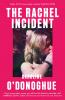 The Rachel Incident - 