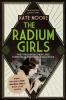 The Radium Girls - 