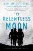 The Relentless Moon - 