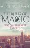 The Rules of Magic. Eine zauberhafte Familie - 