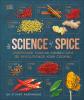 The Science of Spice - 