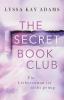 The Secret Book Club - Ein Liebesroman ist nicht genug - 