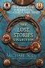 The Secrets of the Immortal Nicholas Flamel: The Lost Stories Collection - 