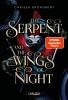 The Serpent and the Wings of Night (Crowns of Nyaxia 1) - 