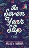 The Seven Year Slip - 