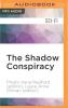 The Shadow Conspiracy - 