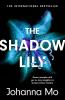 The Shadow Lily - 