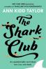 The Shark Club: The perfect romantic summer beach read - 