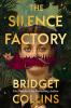 The Silence Factory - 