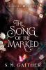 The Song of the Marked - 