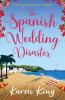 The Spanish Wedding Disaster - 