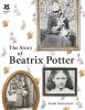 The Story of Beatrix Potter - 