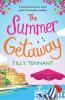 The Summer Getaway - 