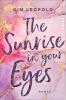 The Sunrise in Your Eyes - 