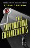 The Supernatural Enhancements - 