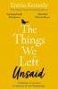 The Things We Left Unsaid - 