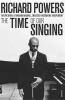 The Time of Our Singing - 