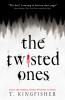 The Twisted Ones - 