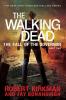 The Walking Dead 04: Fall of the Governor Part Two - 