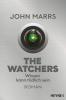 The Watchers - Wissen kann tödlich sein - 