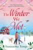 The Winter We Met - 