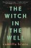 The Witch In The Well - 