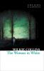 The Woman in White (Collins Classics) - 