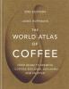 The World Atlas of Coffee - 