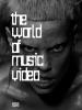 The World of Music Video - 