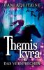 Themiskyra - Das Versprechen - 