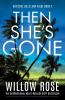 Then She's Gone - 