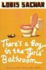 There's a Boy in the Girls' Bathroom - 