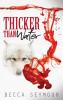Thicker Than Water - 