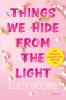 Things We Hide From The Light - 