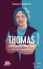 Thomas - Leben auf die harte Tour - 