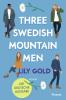 Three Swedish Mountain Men - 