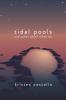 Tidal Pools and Other Small Infinities - 