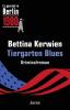 Tiergarten Blues - 