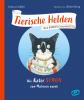 Tierische Helden (Band 1) - 