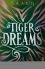 Tiger Dreams - 
