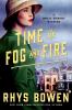 Time of Fog and Fire - 