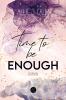 Time to be ENOUGH - 