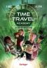 Time Travel Academy 2. Sekunde der Entscheidung - 
