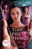 Tiny Pretty Things - 