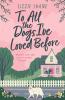 To All the Dogs I've Loved Before - 