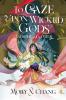 To Gaze Upon Wicked Gods – Falsche Götter (Collector’s Edition) - 