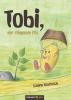 Tobi, der fliegende Pilz - 