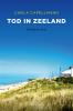 Tod in Zeeland - 