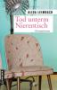 Tod unterm Nierentisch - 