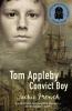 Tom Appleby, Convict Boy - 